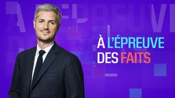 A l'épreuve des faits