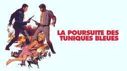 La poursuite des tuniques bleues