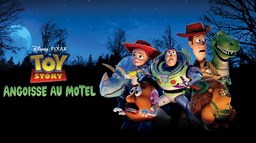 Toy Story : Angoisse au motel