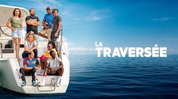 La traversée