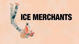 Ice Merchants