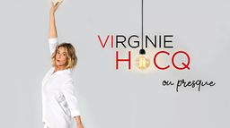 Virginie Hocq ou presque