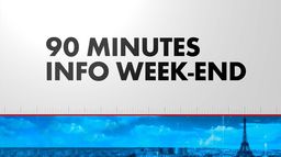 90 Minutes Info Week-End