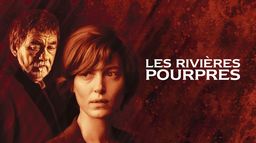 Les rivières pourpres
