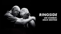 Ringside - Un combat, deux destins