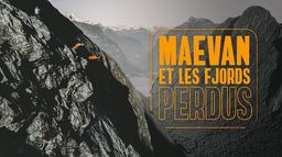 Maewan, dans les fjords perdus