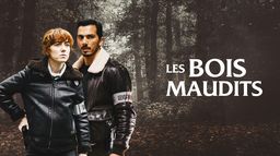 Les bois maudits