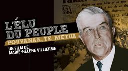 L'élu du peuple, Pouvanaa te Metua