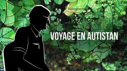 Voyage en Autistan