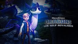 Dragons : les neuf royaumes