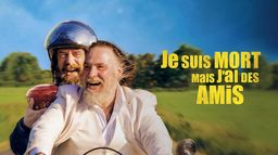 Je suis mort mais j'ai des amis