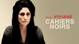Cahiers Noirs – Viviane