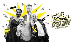Samedi d'en rire : la quotidienne