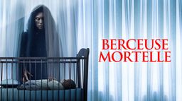 Berceuse mortelle