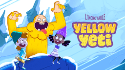 L'incroyable Yellow Yeti