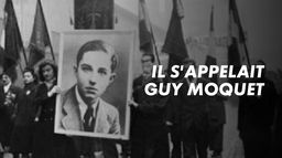 Il s'appelait Guy Môquet