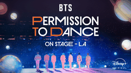 BTS : PERMISSION TO DANCE ON STAGE – L.A.