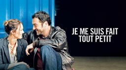 Je me suis fait tout petit