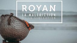 Royan : La malédiction de la libération