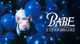 Babe, le cochon dans la ville