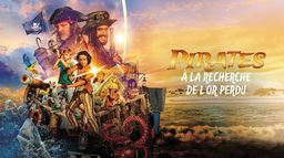 Pirates : A la recherche de l'or perdu