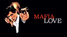 Mafia Love
