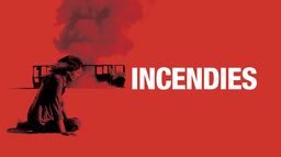 Incendies