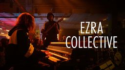 Ground Control : Ezra Collective