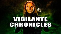 Vigilante Chronicles