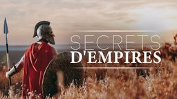 Secrets d'empires - Saison 1