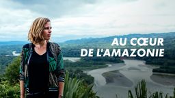 Au coeur de l'Amazonie