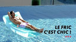 Le Fric c'est chic !