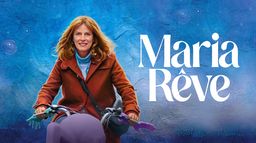 Maria rêve