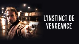 L'instinct de vengeance