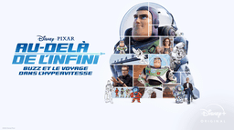 Au-delà de l’infini : Making-Of de Buzz l’éclair
