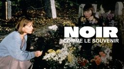 Noir comme le souvenir