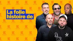 La folle histoire