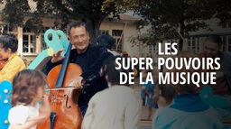 Les superpouvoirs de la musique
