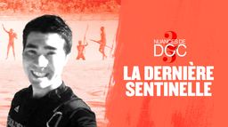 La dernière sentinelle
