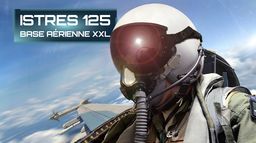 Istres 125 : base aérienne XXL