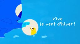 Vive le vent d'hiver