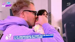 Si les chroniqueurs ne visent pas les ballons, ils boivent un shot pourri !