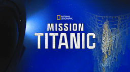 Mission Titanic