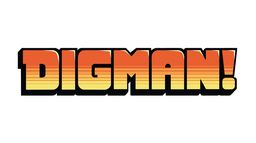 Digman!