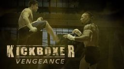 Kickboxer : Vengeance