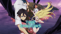 Time Shadows