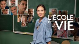 L'école de la vie