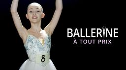 Ballerine à tout prix