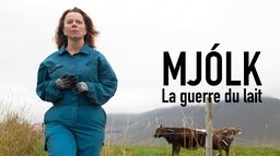 Mjólk, la guerre du lait