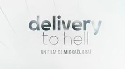 Delivery to Hell